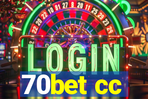 70bet cc